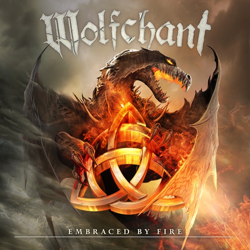 WOLFCHANT – Embraced By Fire